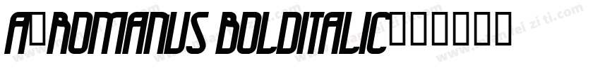 a_Romanus BoldItalic字体转换